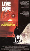 To Live and Die in L.A. / Elää ja kuolla L.A.:ssa (poster USA)