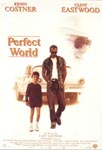 A Perfect World / Täydellinen maailma