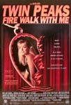 TWIN PEAKS – FIRE WALK WITH ME