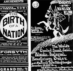 Tuskin oli mikään sattuma, että Kansakunnan synnyn ja Ku Klux Klanin mainokset olivat vierekkäin etelävaltiolaisessa Atlanta Constitution-lehdessä 8.12.1915. (Lähde: Leab 1973, s. 35)